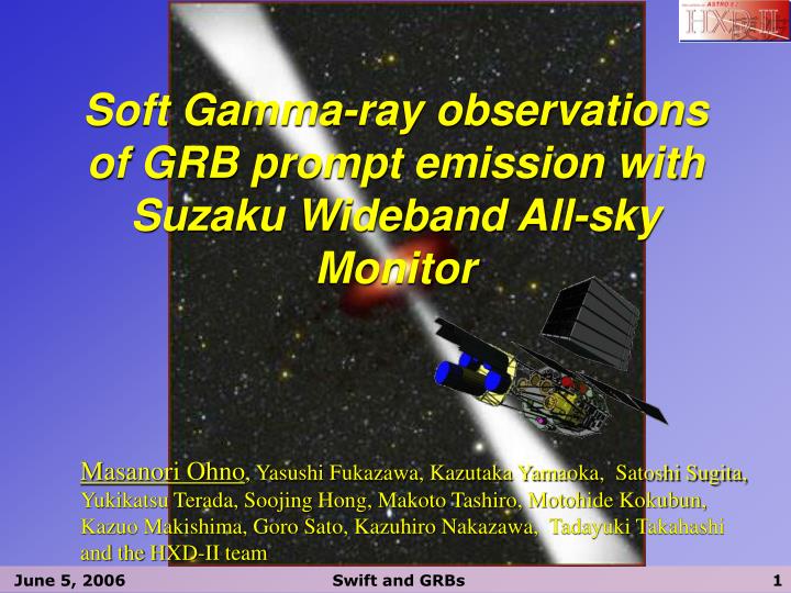 soft gamma ray observations of grb prompt emission with suzaku wideband all sky monitor