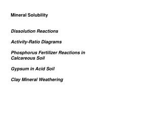 Mineral Solubility Dissolution Reactions Activity-Ratio Diagrams