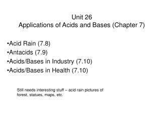 Unit 26 Applications of Acids and Bases (Chapter 7)