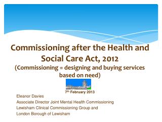 Eleanor Davies Associate Director Joint Mental Health Commissioning