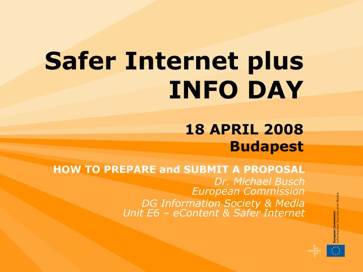safer internet plus info day 18 april 2008 budapest
