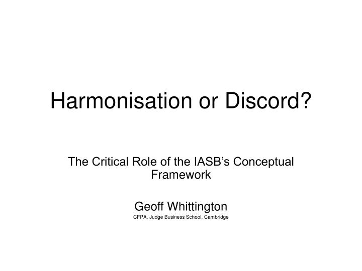 harmonisation or discord