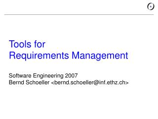 Tools for Requirements Management Software Engineering 2007