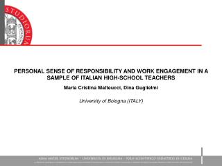 PERSONAL SENSE OF RESPONSIBILITY AND WORK ENGAGEMENT IN A SAMPLE OF ITALIAN HIGH-SCHOOL TEACHERS