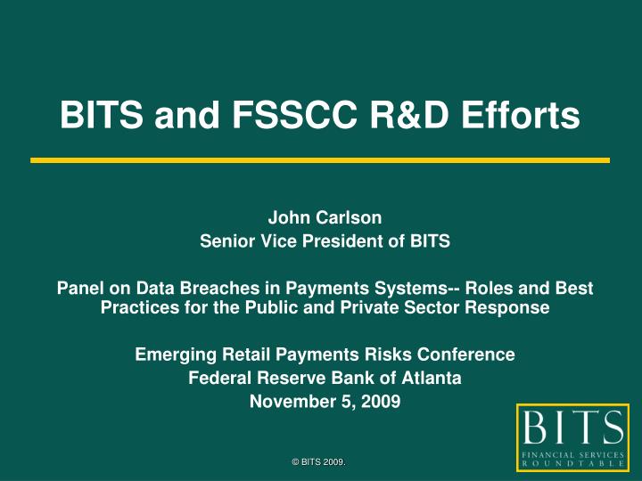 bits and fsscc r d efforts