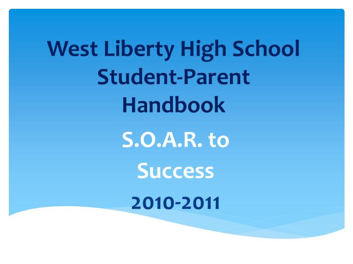 west liberty high school student parent handbook