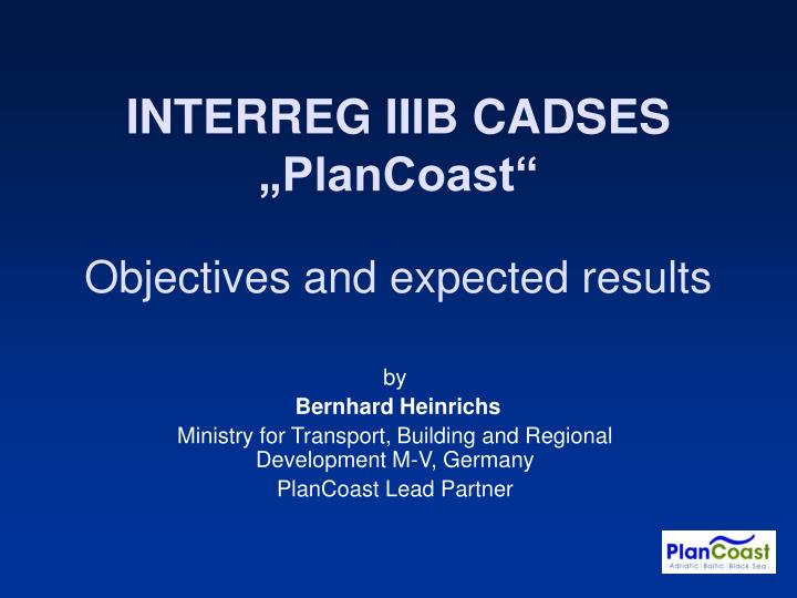 interreg iiib cadses plancoast objectives and expected results