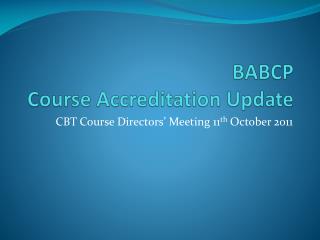 BABCP Course Accreditation Update