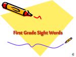 First Grade Sight Words - slide 1