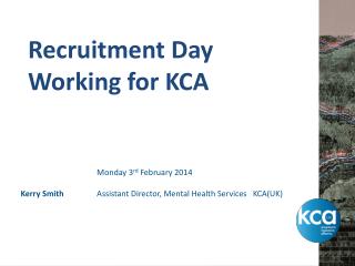 Recruitment Day Working for KCA