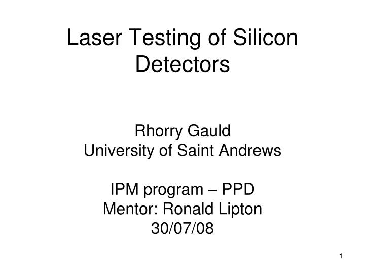 laser testing of silicon detectors
