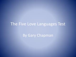 The Five Love Languages Test
