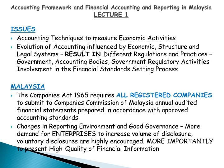 accounting framework and financial accounting and reporting in malaysia lecture 1
