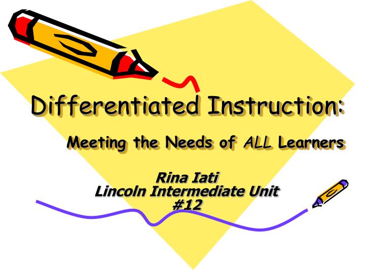 differentiated instruction meeting the needs of all learners