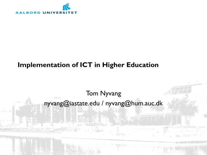 implementation of ict in higher education