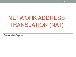 Network Address Translation (NAT)