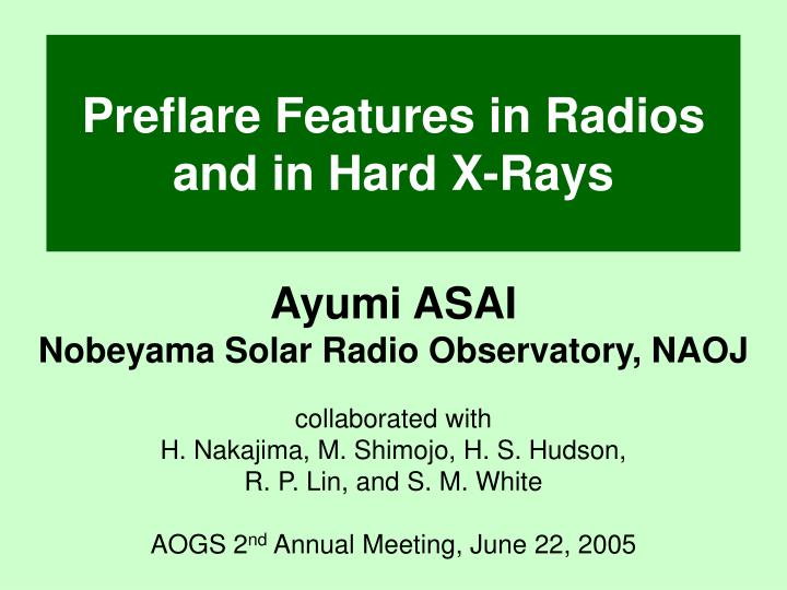 preflare features in radios and in hard x rays