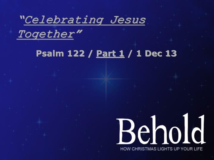 celebrating jesus together