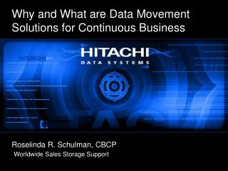 Why and What are Data Movement Solutions for Continuous Business