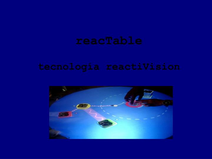 reactable tecnolog a reactivision