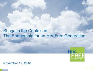 Shuga in the Context of The Partnership for an HIV-Free Generation