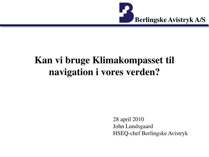 kan vi bruge klimakompasset til navigation i vores verden