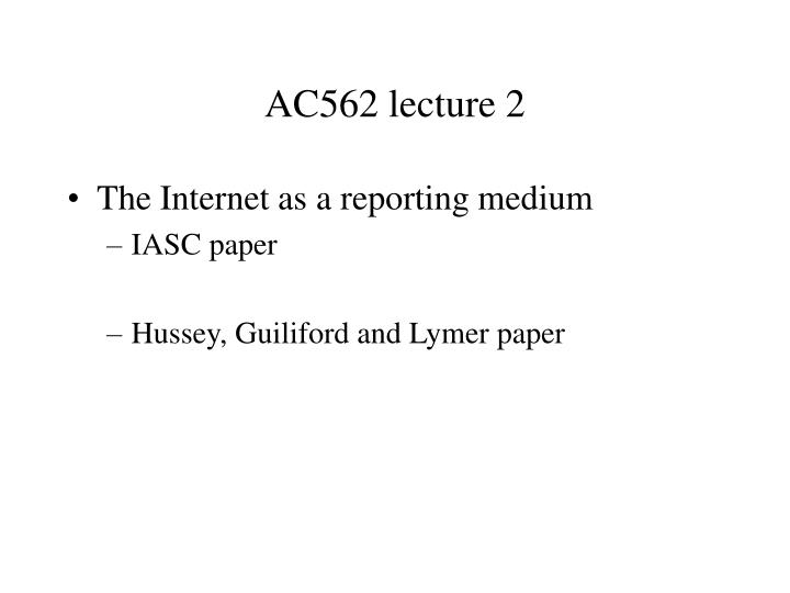 ac562 lecture 2