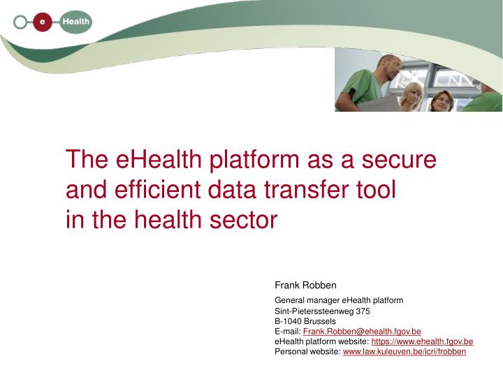 the ehealth platform as a secure and efficient data transfer tool in the health sector
