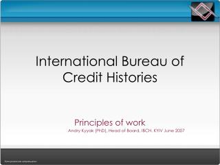 International Bureau of Credit Histories