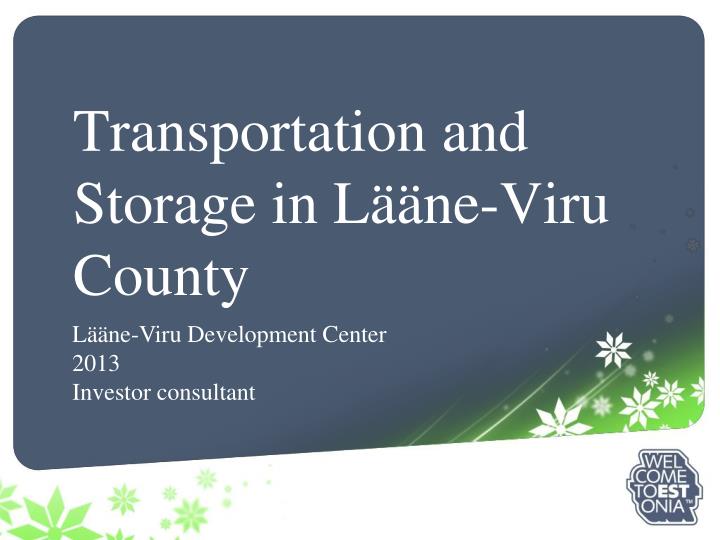 transportation and storage in l ne viru county