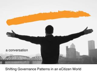 Shifting Governance Patterns in an eCitizen World