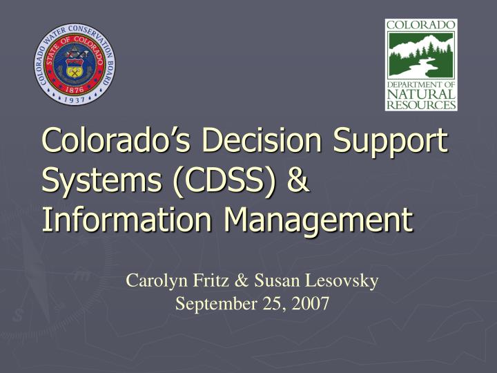 colorado s decision support systems cdss information management