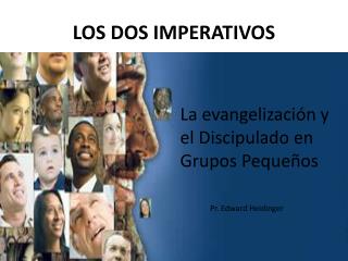 los dos imperativos
