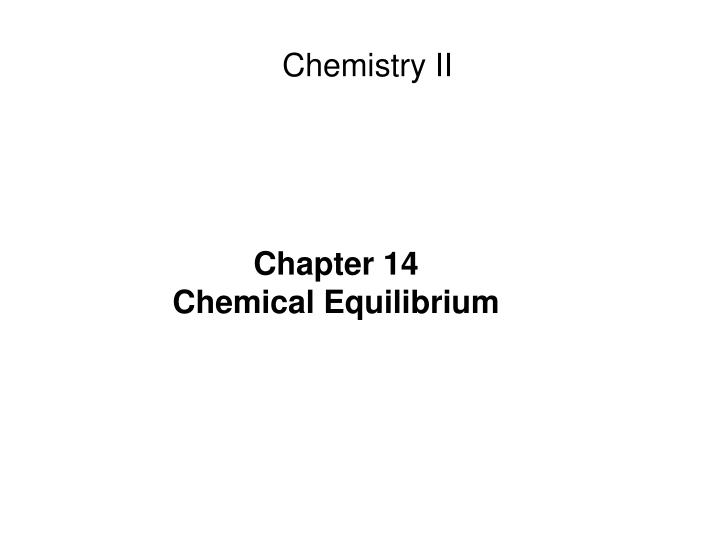 chapter 14 chemical equilibrium