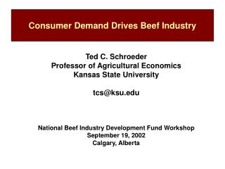 Consumer Demand Drives Beef Industry