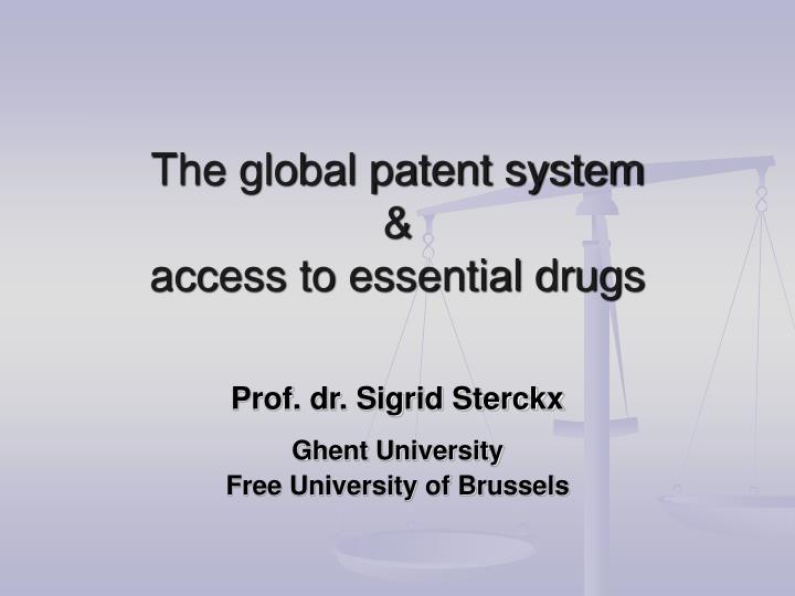 the global patent system access to essential drugs