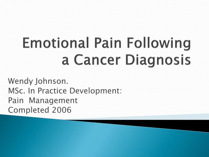 emotional pain following a cancer diagnosis