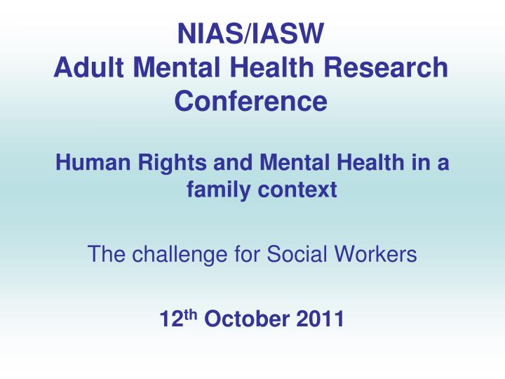 nias iasw adult mental health research conference