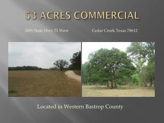 53 ACRES COMMERCIAL