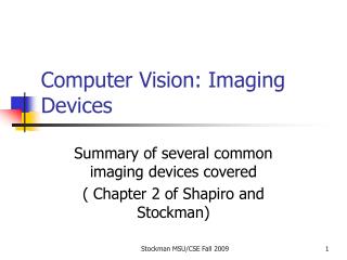 Computer Vision: Imaging Devices