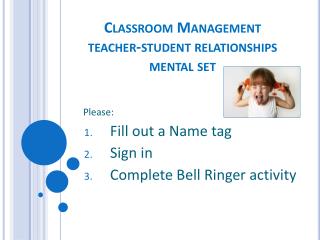 Classroom Management teacher-student relationships mental set