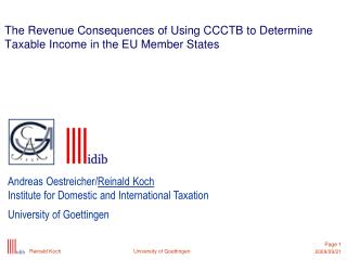 The Revenue Consequences of Using CCCTB to Determine Taxable Income in the EU Member States