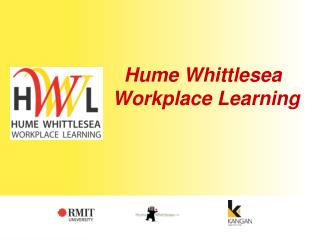 Hume Whittlesea Workplace Learning