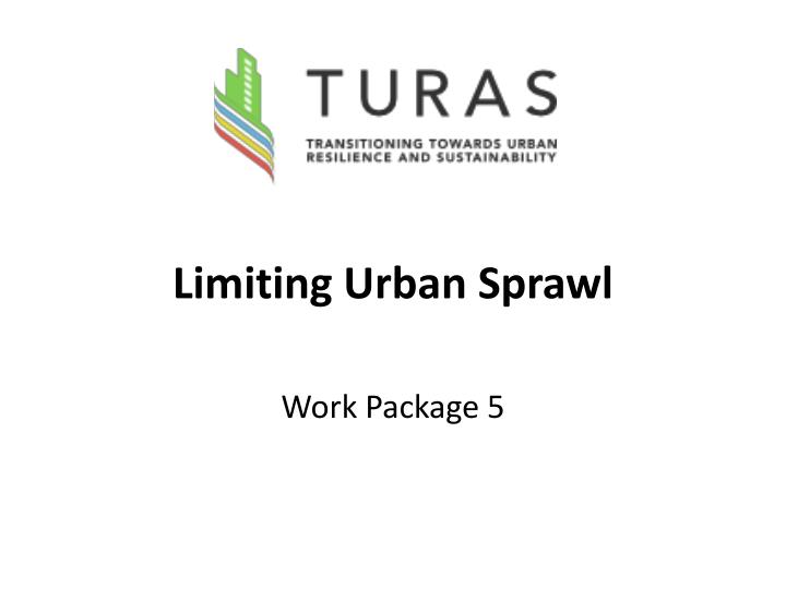 limiting urban sprawl