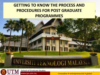 GETTING TO KNOW THE PROCESS AND PROCEDURES FOR POST GRADUATE PROGRAMMES