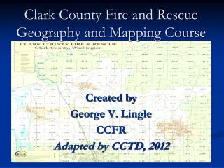Clark County Fire and Rescue Geography and Mapping Course