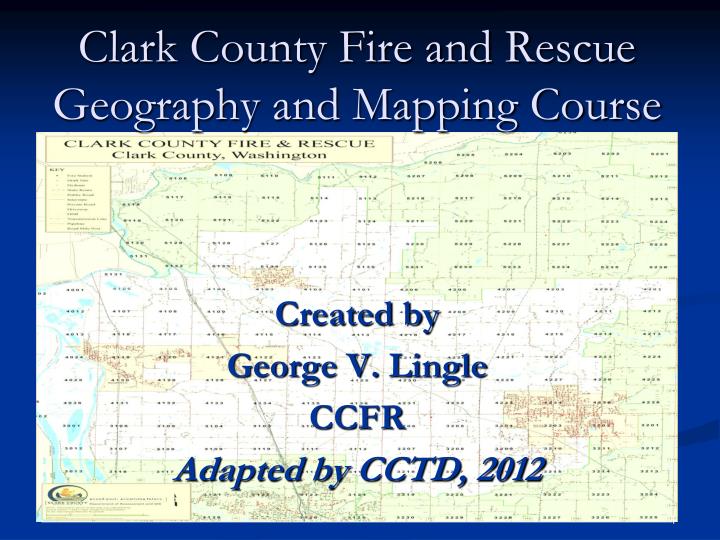 clark county fire and rescue geography and mapping course