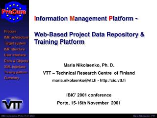 I nformat i on M anagement P latform - Web-Based Project Data Repository &amp; Training Platform