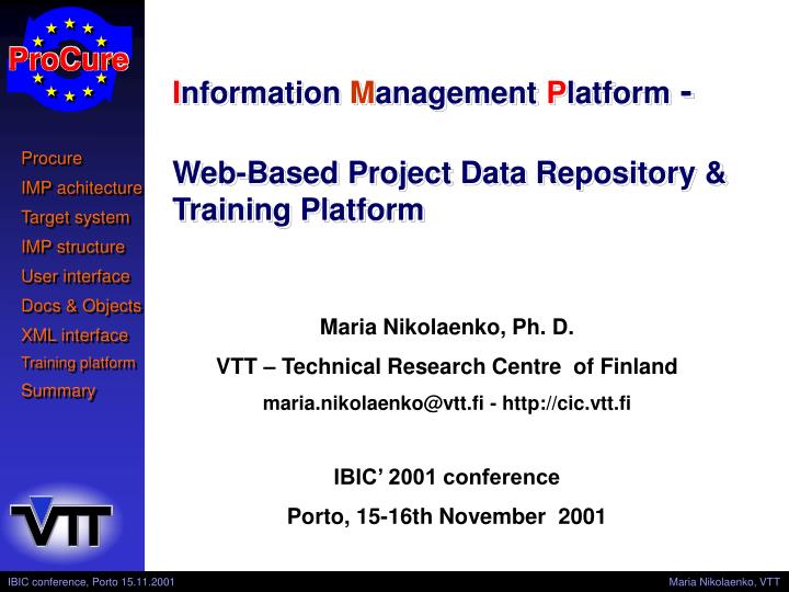 i nformat i on m anagement p latform web based project data repository training platform