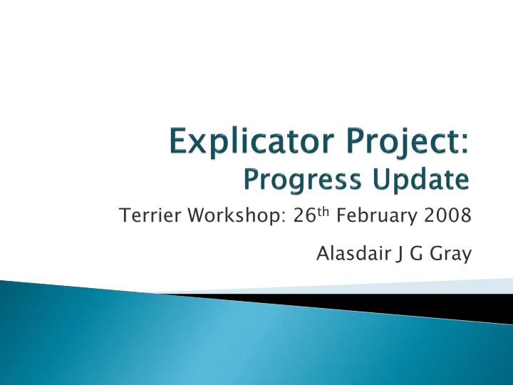 explicator project progress update